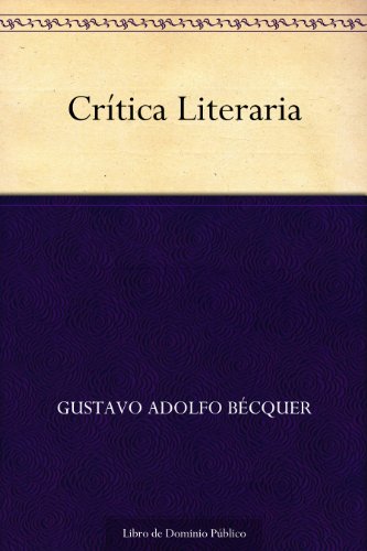 Crítica Literaria (Spanish Edition)