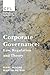 Corporate Governance: Law, Regulation and Theory (Corporate and Financial Law, 1)