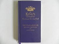 The King's Daughter Becoming a Woman of God - Proclamations Releasing the Power of God's Word B008UD7S68 Book Cover