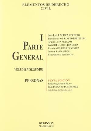 Elementos de Derecho Civil I. Parte general. Volumen 2º. Personas: 1 (SIN COLECCION)