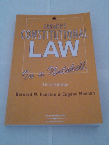 Canada's Constitutional Law in a Nutshell 0459240846 Book Cover