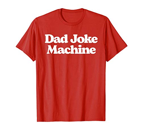 Dad Joke Machine Funny Fathers Day Minimalis Hipster Maglietta