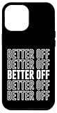 Better Off Apparel