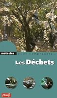 Les déchets 2845260873 Book Cover