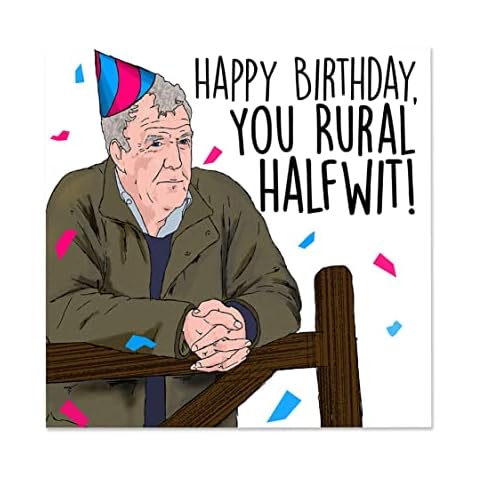 Notnicethings Clarkson's Farm Funny Birthday Card, Humorous Gerald Cooper Greeting Card, Perfect Happy Birthday Gift for Dad, Rural Halfwit Birthday Card for Him, Jeremy Clarkson Card for Boyfriend Cover