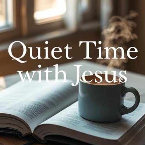 Quiet Time with Jesus Christ cover art