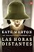 Las horas distantes (Punto de Lectura) (Spanish Edition)