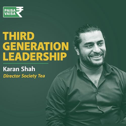Story of Society Tea: From 1924 Tea Traders to Iconic Indian Brand | Paisa Vaisa | IVM | Anupam Gupta