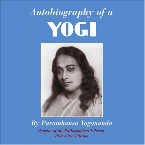 Autobiography of a Yogi