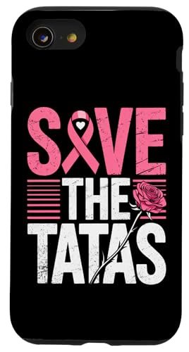 Save The Tatas  ӎ sN{ X}zP[X iPhone SE (2020) / 7 / 8 p