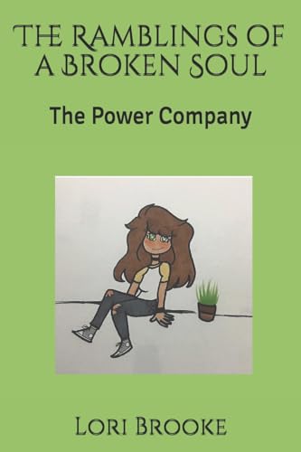 The Ramblings of a Broken Soul: The Power Company (Book)