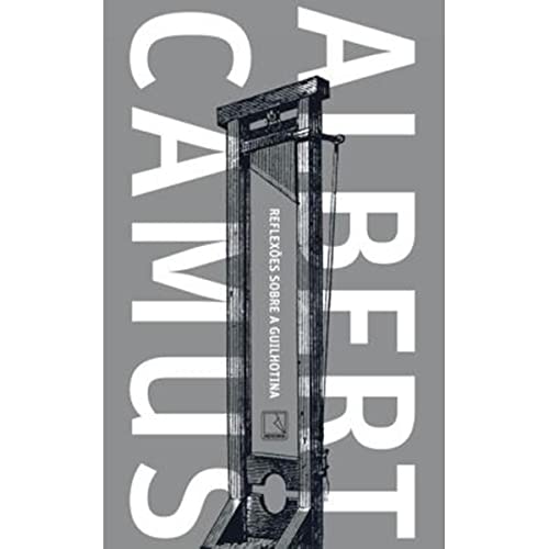 Reflexões sobre a guilhotina: