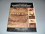 A History of Working Watercraft of the Western World