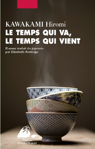 Télécharger Le temps qui va, le temps qui vient PDF