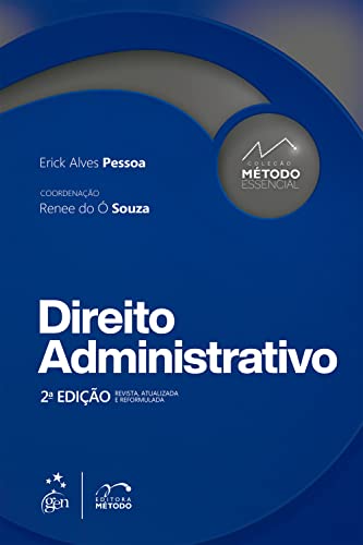 Coleção Método Essencial – Direito administrativo: