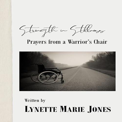 Strength in Stillness Audiolibro Por Lynette Marie Jones arte de portada