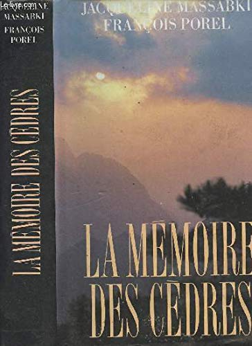 La memoire des cedres