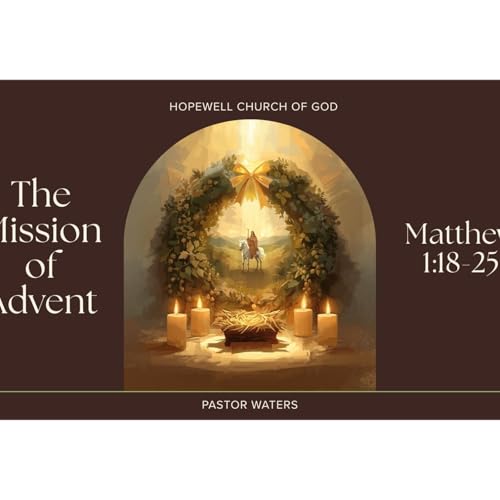 The Mission of Advent