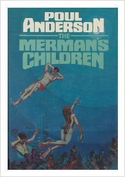 Unknown Binding The mermans children by Poul Anderson Book