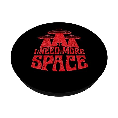 I Need More Space - Alien Sci-Fi Enthusiast Distressed PopSockets Swappable PopGrip, Black - Image 2
