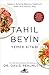 Produktbild Tahl Beyin - Yemek Kitab: Salnz yiletirip Hayatnz Deitirecek 150'den Fazla Glutensiz Tarif