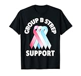 Group B Strep Shirts.