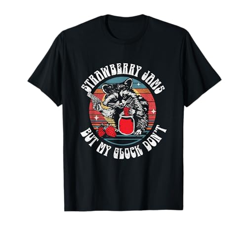 Strawberry Jams But My Gun Don't Funny Racoon for Men Women T-Shirt