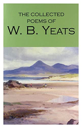 The Collected Poems of WB Yeats
