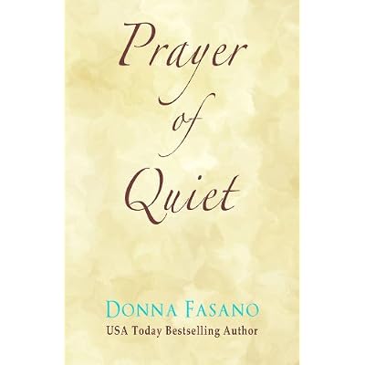 Prayer of Quiet