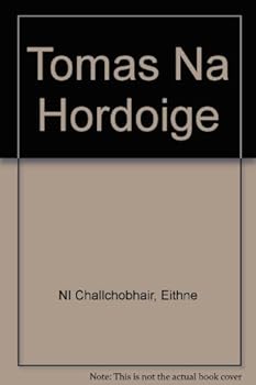 Paperback Tomas Na Hordoige Book