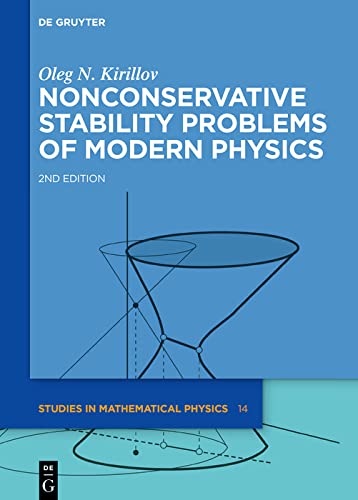 Nonconservative Stability Problems of Modern Physics      [Print Replica] Kindle Edition