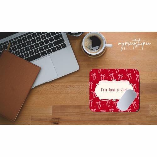 Image of My Print Shop Cute Quote Mouse Pad 9 x 7.5 Inch | inchI'm Just a Girl inch Pink Bow Design Mouse Mat | Non-Slip Rubber Base & Smooth Surface for Office, Home & Study Desk