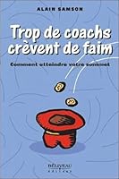 Trop de coachs crèvent de faim 2890924904 Book Cover