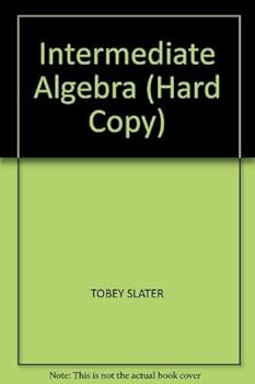 Hardcover INTERMEDIATE ALGEBRA (HARD COPY) Book