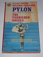 PYLON: THE TARNISHED ANGELS. B0010CF37M Book Cover