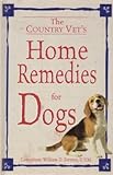Country Vet's Home Remedies for Dogs