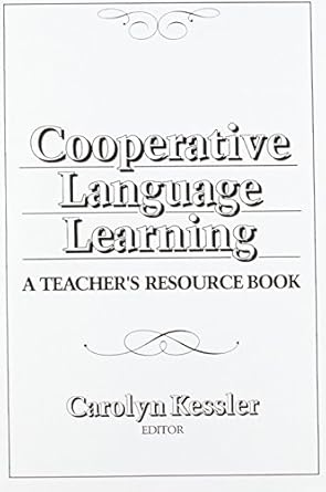 Cooperative language learning :  a teacher