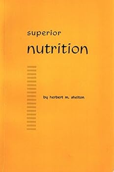 Paperback Superior Nutrition Book