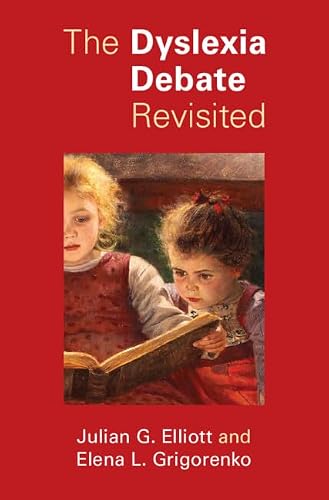 The Dyslexia Debate Revisited