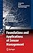 Foundations and Applications of Sensor Management (Signals and Communication Technology)