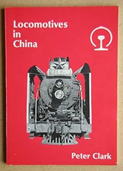 Paperback Locomotives in China Book