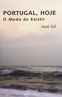 Portugal, Hoje O Medo de Existir 9727089364 Book Cover
