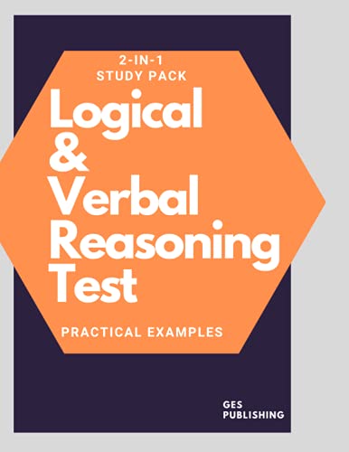 Logical & Verbal Reasoning Test - Practical Examples: TalentQ-Type Practical Examples With Answers and Explanations