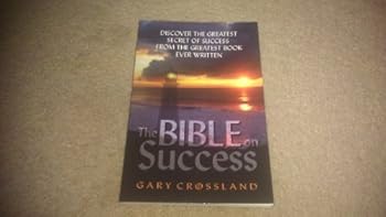 The Bible on Success: Discover the Greatest Secret of Success From the Greatest Book Ever Written (Book / CD Set)