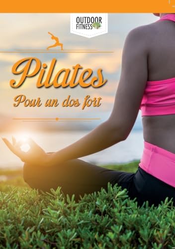 PILATES POUR UN DOS FORT - DVD