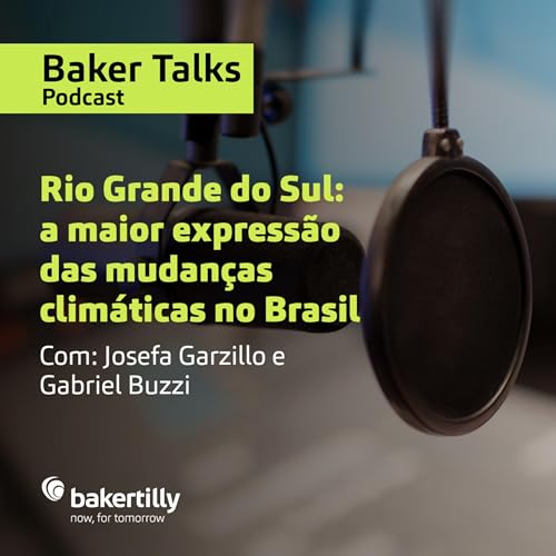 #07 - Rio Grande do Sul: a maior express&atilde;o das mudan&ccedil;as clim&aacute;ticas no Brasil