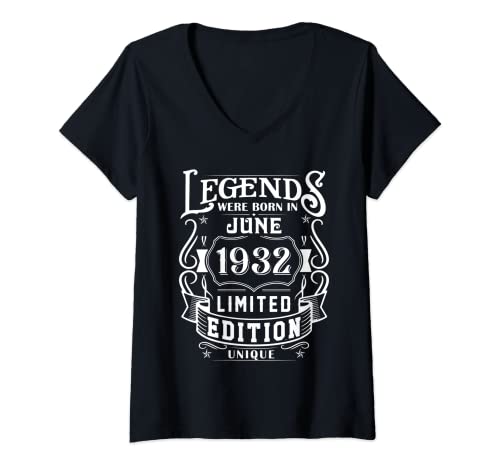 Mujer Cumpleaños Junio 1932 Edición Limitada Regalo Legend June Camiseta Cuello V