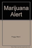 Alerta! Mariguana/Marijuana Alert 0070399069 Book Cover