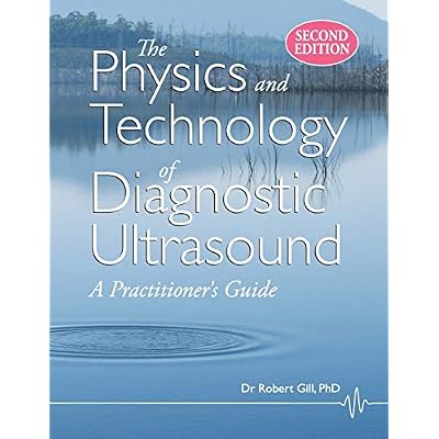 The Physics and Technology of Diagnostic Ultrasound