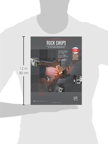 The Serious Guitarist -- Rock Chops: A Technique-Building Approach for the Dedicated Guitarist, Book